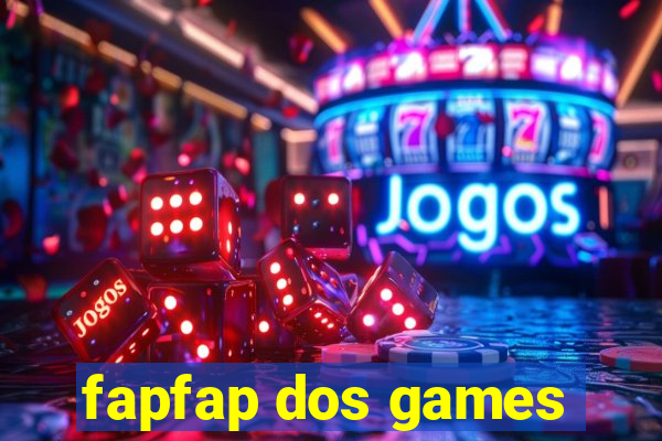 fapfap dos games